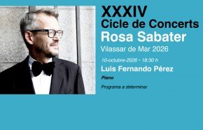 Luis Fernando Pérez al XXXIV Cicle de Concerts Rosa Sabater